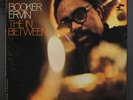 BOOKER ERVIN: The In Between LP (Liberty, rubber stamp obc, light ring wear, st
