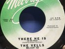45 northern soul VELLS There He Is  Melody 104 Motown popcorn