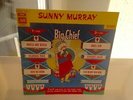 SUNNY MURRAY - BIG CHIEF - PATHE RECORDS - RARE FRENCH ORIGINAL - NM
