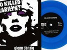 Glenn Danzig - Who Killed Marilyn? 7