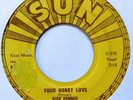 DICK PENNER: YOUR HONEY LOVE/CINDY LOU (RARE SUN ORIGINAL)
