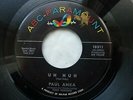 PAUL ANKA 45 'UH HUH' USA ABC PARAMOUNT RARE 1962 NORTHERN SOUL MOD DANCER VG+