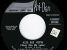 NORTHERN SOUL - FLORENCE DEVORE - KISS ME NOW - PHI-DAN LABEL-  RI - 