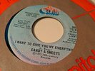 Candy & Sweets 45 I Want to Give You My Everything 20th Century Promo Rare Soul
