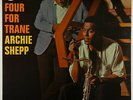 Archie Shepp - Four For Trane LP - Impulse - A-71 Mono RVG VG+