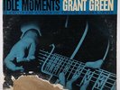 Grant Green - Idle Moments LP - Blue Note - BST 84154 Stereo DG RVG Ear NY USA