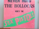 Sex Pistols / Never Mind The Bollocks, Here’s The Sex Pistols / 1st US Pressing