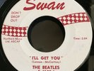 BEATLES Sie Liebt Dish (She Loves You) / I'll Get You (7in 45rpm Swan S-4182) EX