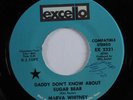 Funk 45 MARVA WHITNEY Daddy Don't Know About Sugar Bear EXCELLO promo HEAR