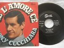 45 TONY CUCCHIARA - SE L'AMORE C'E' - ANNO 1967 - Sprint Sp.A 5565 - EX+