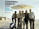`ADDERLEY, CANNONBALL QUINTET`-AT THE LIGHTHOUSE (180G VIRGIN VIN VINYL LP NUOVO