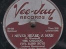 78-GOSPEL-ORIGINAL 5 BLIND BOYS-U DON'T KNOW/I NEVER HEARD A MAN-ARCHIE BROWNLEE