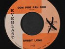 BOBBY LONG: The Pleasure Is All Mine / Ooh Poo Pah Doo 45 (xol, plays ok) Soul