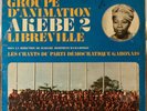 RARE AKÉBÉ & KOUNABELLI PATIENCE DABANY GABON ROOTS TROPICAL DANCEFLOOR LISTEN