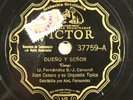 JUAN CANARO Orquesta Tipica TANGO 78 Victor 37759 Dueño y señor Alej Fernandez