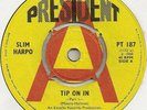 Slim Harpo - Tip On In - 1968 UK President Records 7'' Promo Single