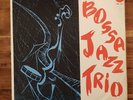 BOSSA JAZZ TRIO 1965 original Brazilian FERMATA pressing self-titled MONO LP