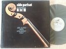 ALDO PARISOT  Bach  Complete Suites for Cello Solo  PHONODISC  Stereo  3LP  ED.1