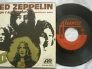 45 LED ZEPPELIN - BRON Y AUR STOMP - IMMIGRANT SONG - ANNO 1970 - 1° St Italiana