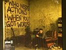 Plan B Vinyl- Who Needs Actions When You Got Words. Rare 2lp + Bonus 7