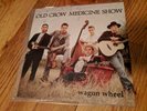 Old Crow Medicine Show - Wagon Wheel 7