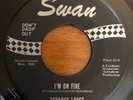 Rockabilly 45 Strange Loves - I'm On Fire HEAR  Swan