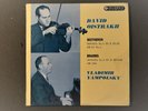 DAVID OISTRAKH ' BEETHOVEN, SONATA NO.3 OP.12. BRAHMS SONATA NO.3 OP.108.'  1ST.