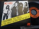 AC/DC 45 HIGHWAY TO HELL  IF YOU WANT BLOOD YOU'VE GOT IT +PS HOLLAND RARE 1979
