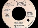 1972 HEAVY CRUISER NEIL MERRYWEATHER LOUIE LOUIE / OUTLAW 7