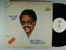 PAUL ORTIZ y La ORQUESTA SON Los Que Son LATIN Salsa GUAGUANCO LP Ghetto