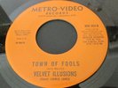 VELVET ILLUSIONS PSYCH GARAGE ON METRO-VIDEO TOWN OF FOOLS / I'M COMING HOME
