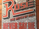 ROSIE THE BITCH OF ROCK Never Say Die LP Private METAL Hard Rock 1987 Boston EX