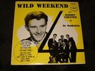 Johnny Chester & The Thunderbirds - Wild Weekend - 60's Australian Garage MINT