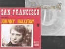 45t juke box  France 370 454 JOHNNY HALLYDAY san francisco / mon fils