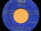 WAILIN' BILL DELL (You Gotta Be Loose / Do You Care)  R&B - SOUL  45 RPM  RECORD