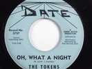 Doo Wop 45 TOKENS Oh, What A Night DATE HEAR