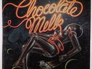 Chocolate Milk - Milky Way LP - RCA VG+