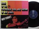 JOE JONES My Fire : More of the Psychedelic Soul Jazz Guitar PRESTIGE LP VG++/+