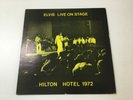 Elvis Presley LP ( Live on Stage ) Hilton Hotel 1972.