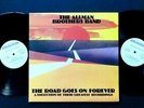 THE ALLMAN BROTHERS BAND NM UK 1ST 2 LP 1972 THE ROAD GOES ON FOREVER CAPRICORN