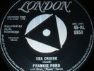 FRANKIE FORD Sea Cruise 1958 UK 7