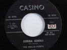 R&B Doo Wop Rocker 45 MELLO-HARPS Gumma Gumma CASINO HEAR