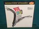 Charlie Mingus. Pre-Bird. 1961 1st Pressing Mercury Records SR-20627 Stereo