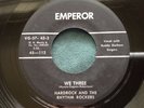 Hear Rare Rockabilly 45 : Hardrock And The Rhythm Rockers   We Three   Emperor