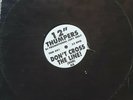 12 Inch Thumpers Don't Cross The Line Vinyl