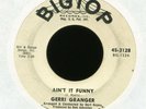 GERRI GRANGER Ain't it Funny on Bigtop Promo Northern Soul 45 Hear