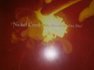 NICKEL CREEK WHY SHOULD THE FIRE DIE VINYL 2 LP SET RARE RECORD STORE DAY