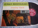 STANLEY BLACK & ORCHESTRA LP LONDON LL-1166  CUBAN MOONLIGHT MINT UNPLAYED