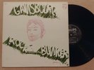 LP 33T SERGE GAINSBOURG - ROCK AROUND THE BUNKER FRENCH PRESS