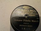 SOUSA'S BAND SEMPER FIDELIS MARCH GRAMOPHONE MONARCH V.M-445